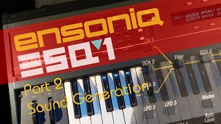 Ensoniq ESQ1 Synthesizer  Part 2  Sound Generation Waveforms Sync and Amplitude Modulation [upl. by Crowell]