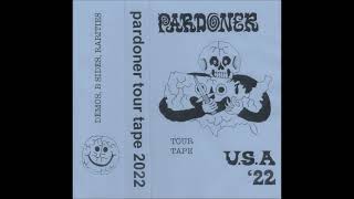 Pardoner  Tour tape 2022 [upl. by Joerg]