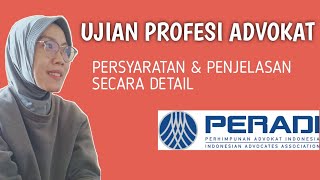 Ujian Profesi Advokat UPA  Persyaratan amp Penjelasan Detail [upl. by Ecydnarb]