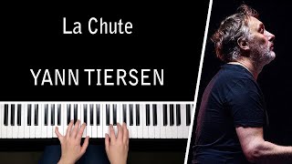 La Chute The Fall  Yann Tiersen  PIANO COVER [upl. by Lennox]