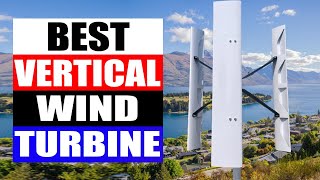 TOP 5 Best Vertical Axis Wind Turbine Review in 2024 [upl. by Hoxie]