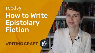 How to Write Epistolary Fiction [upl. by Tsan]