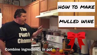 How to make Mulled Wine [upl. by Pulchia]