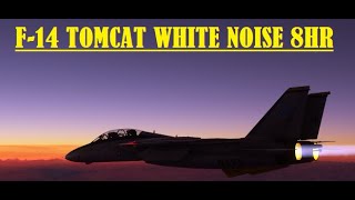 F14 TOMCAT HD WHITE NOISE for Kids High Altitude Flight White Noise Sleep Aid Study Aid [upl. by Sackman]