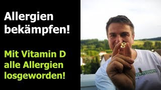 Allergien heilen mit Vitamin D und Probiotika [upl. by Enedan]