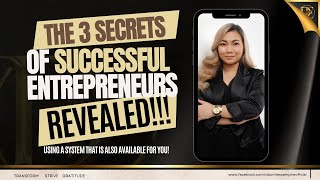 SCARED TO SHARE THIS REVEALING the 3 Secrets of Successful Entrepreneurs [upl. by Bachman]