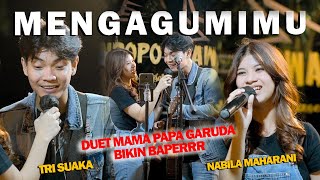 MENGAGUMIMU  NABILA MAHARANI FT TRI SUAKA [upl. by Rafaj]