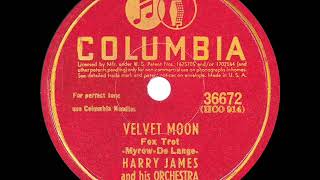 1943 HITS ARCHIVE Velvet Moon  Harry James [upl. by High]