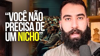 PARE de procurar um NICHO ao invés disso entenda esses 7 PRINCÍPIOS  você é seu nicho [upl. by Ynalem]