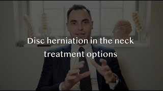 Neck Pain and cervical disc herniation Surgery and other treatment options [upl. by Niklaus631]