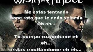 Wisin amp Yandel  Me estas tentando with lyricsletras [upl. by Ydurt]