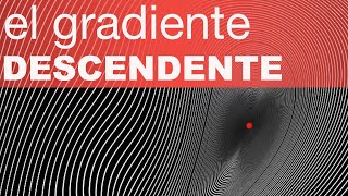 ¿Qué es el GRADIENTE DESCENDENTE [upl. by Sullecram313]