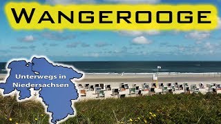 Wangerooge  Unterwegs in Niedersachsen Folge 29 [upl. by Anirrok715]