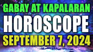 🌟✨HOROSCOPE NGAYONG ARAW  September 7 2024  GABAY AT KAPALARAN HOROSCOPE TAGALOG✨🌟 [upl. by Azilanna455]