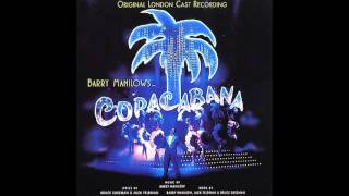 Copacabana 1994 Original London Cast  3 Just Arrived [upl. by Sikleb461]