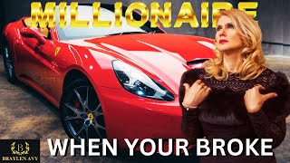 Millionaire Steps when youre Broke  Motivation [upl. by Endaira]