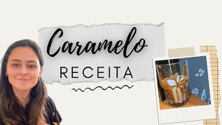 Receita Caramelo caramelo [upl. by Einhpets]