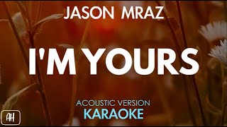 Jason Mraz  Im Yours KaraokeAcoustic Version [upl. by Omar107]