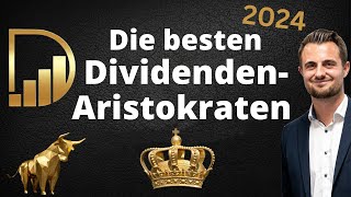 Die besten DividendenAristokraten  2024 [upl. by Tammy]