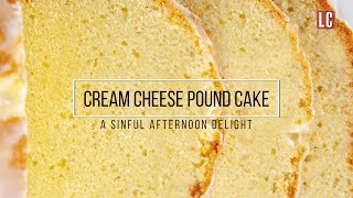 How to Make Cream Cheese Pound Cake [upl. by Niwdla]