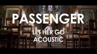 Passenger  Let Her Go  Acoustic  Live in Paris [upl. by Enyleve320]