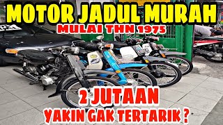 MOTOR BEKAS KLASIK MURAH 2 JUTAAN ADA YANG PLAT D BANDUNG  YAMAHA V75 V80 SUZUKI RC100 [upl. by Enisaj210]