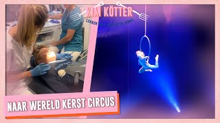 Naar WERELD KERST CIRCUS amp De kids naar de TANDARTS 216  Kim Kötter [upl. by Adnalu754]