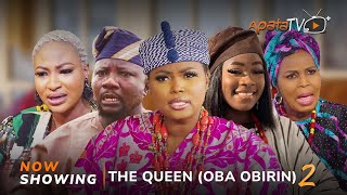 The Queen Oba Obirin 2  Yoruba Movie 2024 Drama Zainab Bakare Sanyeri Diva Gold Lola Idije [upl. by Elleval]