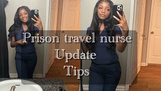 Prison Travel Nurse Update  Travel Nurse Tips  Corrections LPN [upl. by Zeus143]