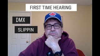 FIRST TIME HEARINGDMX Slippin ReactionCanadian Reacts [upl. by Sikram]