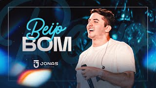 Jonas Esticado  Beijo Bom Clipe Oficial [upl. by Grannie]