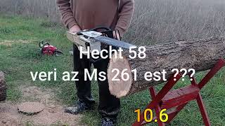 Hecht 58 vs Stihl Ms 261 OEM Farmertec [upl. by Lonnard527]