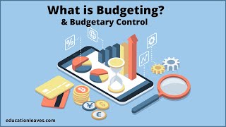 What is Budgeting  Budgetary control  Advantages amp Limitations of Budgeting [upl. by Tjader]