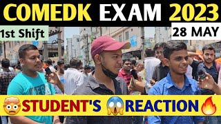 COMEDK 2023  🤯EXAM CENTRE 💥STUDENTS REVIEW  🕛28 MAY 1ST SHIFT  🔥आज तो मजा ही आ गया 😃 [upl. by Enovahs]