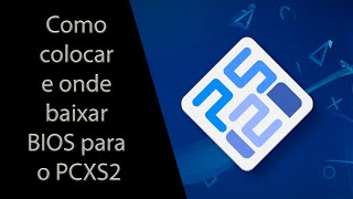 Como colocar e onde baixar BIOS para o PCXS2 [upl. by Nabatse]