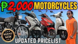 PHP 2000 May Brand New Motor Ka na Grabe To Motorcycle Updated Pricelist [upl. by Seagraves387]