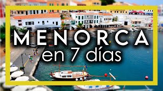 ▶ ¿Qué ver y hacer en Menorca en 7 días [upl. by Notnyw]