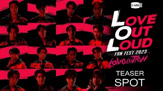 TEASER SPOT LOVE OUT LOUD FAN FEST 2023  LOVOLUTION [upl. by Susanetta510]