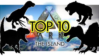 Top 10 TAMES You NEED for ARK The Island Community Voted [upl. by Noseaj]