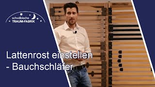 Lattenrost richtig einstellen  Tipps für Bauchschläfer [upl. by Lotte298]