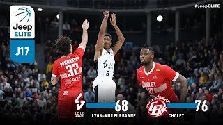 LyonVilleurbanne vs Cholet  J17 Jeep® ÉLITE  19 Janvier 2019 [upl. by Mak154]