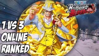 One piece burning blood film gold dlc Tesoro 1 vs 3 Online ranked matches [upl. by Ettesel838]