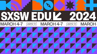 DS4E at SXSW EDU 2024 [upl. by Jecon242]