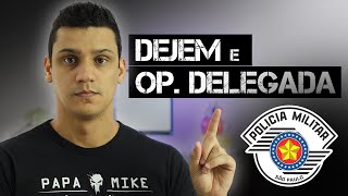 O que é DEJEM e como funciona O que é Operação Delegada PMSP [upl. by Kippie]