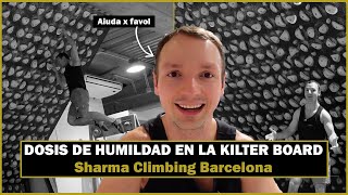 La KILTER BOARD me MACHACA  en Sharma Climbing Barcelona [upl. by Jp]