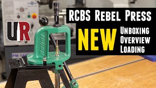 NEW RCBS Rebel Press Unboxing Overview Loading Comparison [upl. by Dianna]