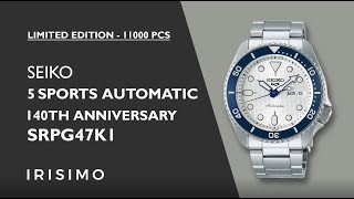 SEIKO 5 SPORTS SRPG47K1 140TH ANNIVERSARY LIMITED EDITION 11000PCS  IRISIMO [upl. by Goldman]