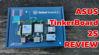 ASUS TinkerBoard 2S บอร์ดงานดีมีคุณภาพ แต่กั๊กสเปคไปหน่อยนะ คันทรีรีวิว 63 [upl. by Ahsikym388]