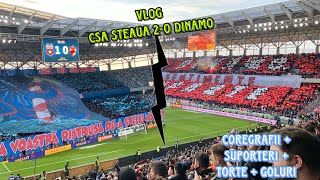 STEAUA 20 DINAMO  Coregrafie  Goluri  Suporteri  Torțe  VLOG din Ghencea [upl. by Ecirbaf]