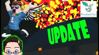 Roblox  Woodmill Inc  THE UPDATE EVENT D BOOOOM [upl. by Helban619]